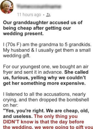 Our Granddaughter Accused Us of Being Frugal after Receiving Our Wedding Present