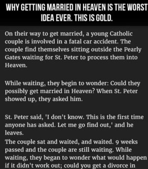 Why Getting Married In heaven….
