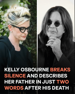 Kelly Osbourne Speaks Out After Ozzy’s Death: “He Was My Best Friend”