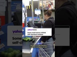 Why are some stores rethinking self-checkout?
