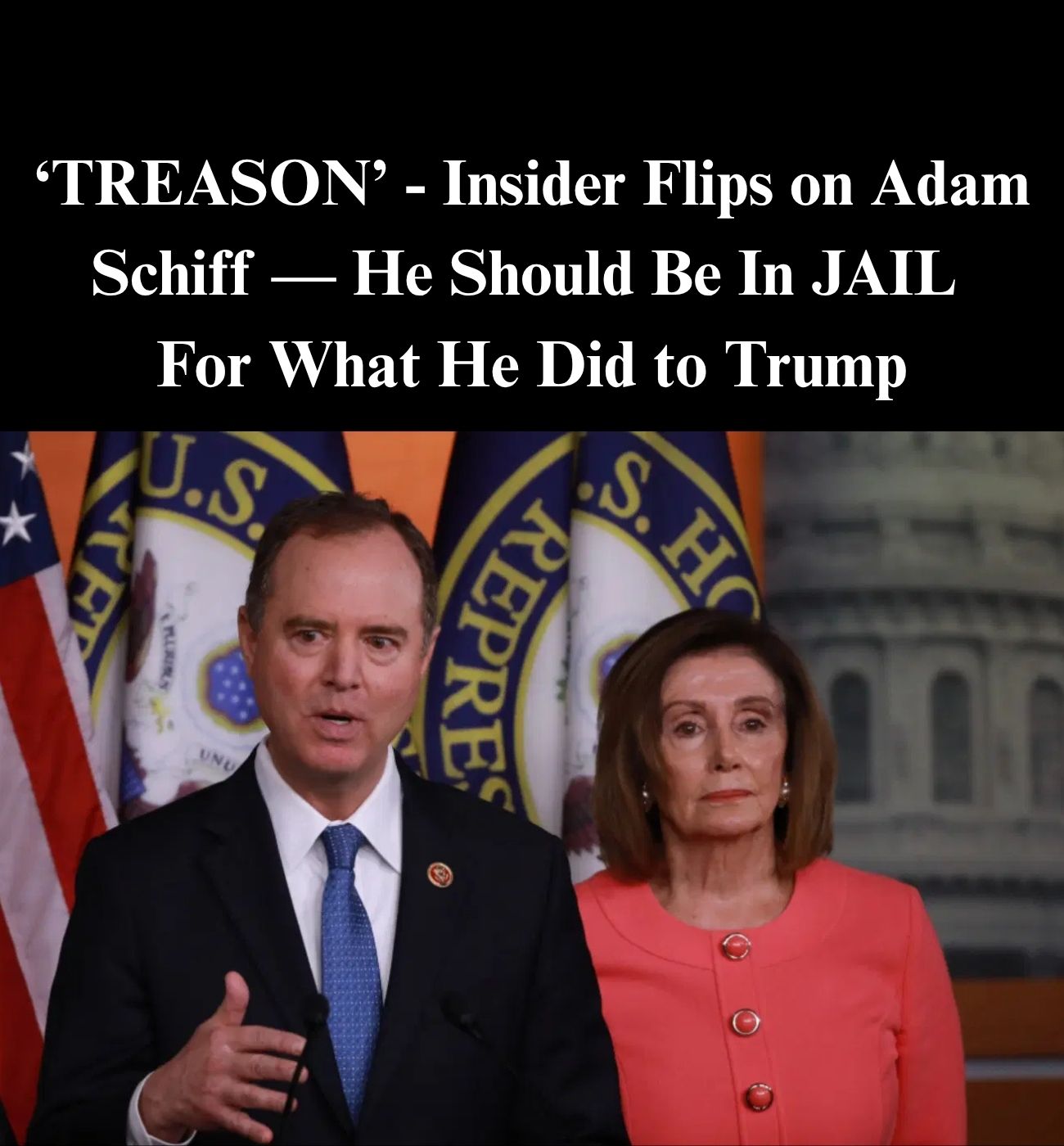 Report: It’s Revealed Who Adam Schiff Was Leaking Classified Info To
