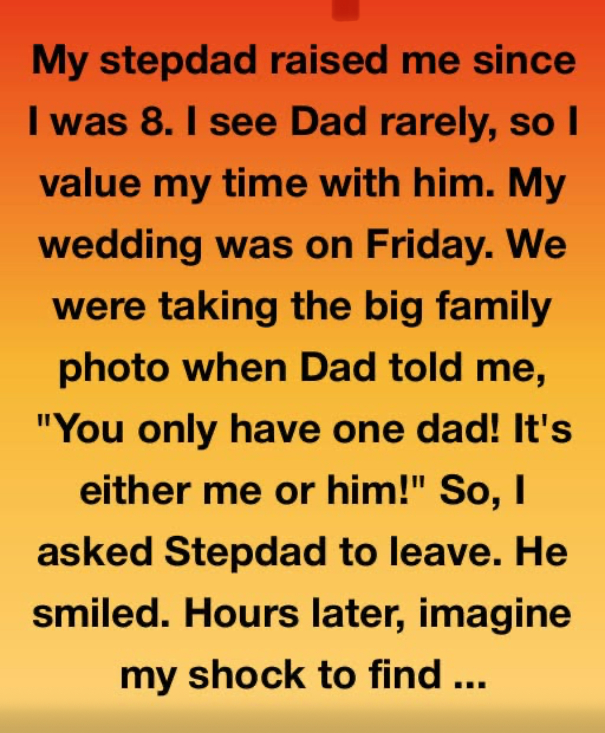 You Only Have One Dad: A Wedding Day Story