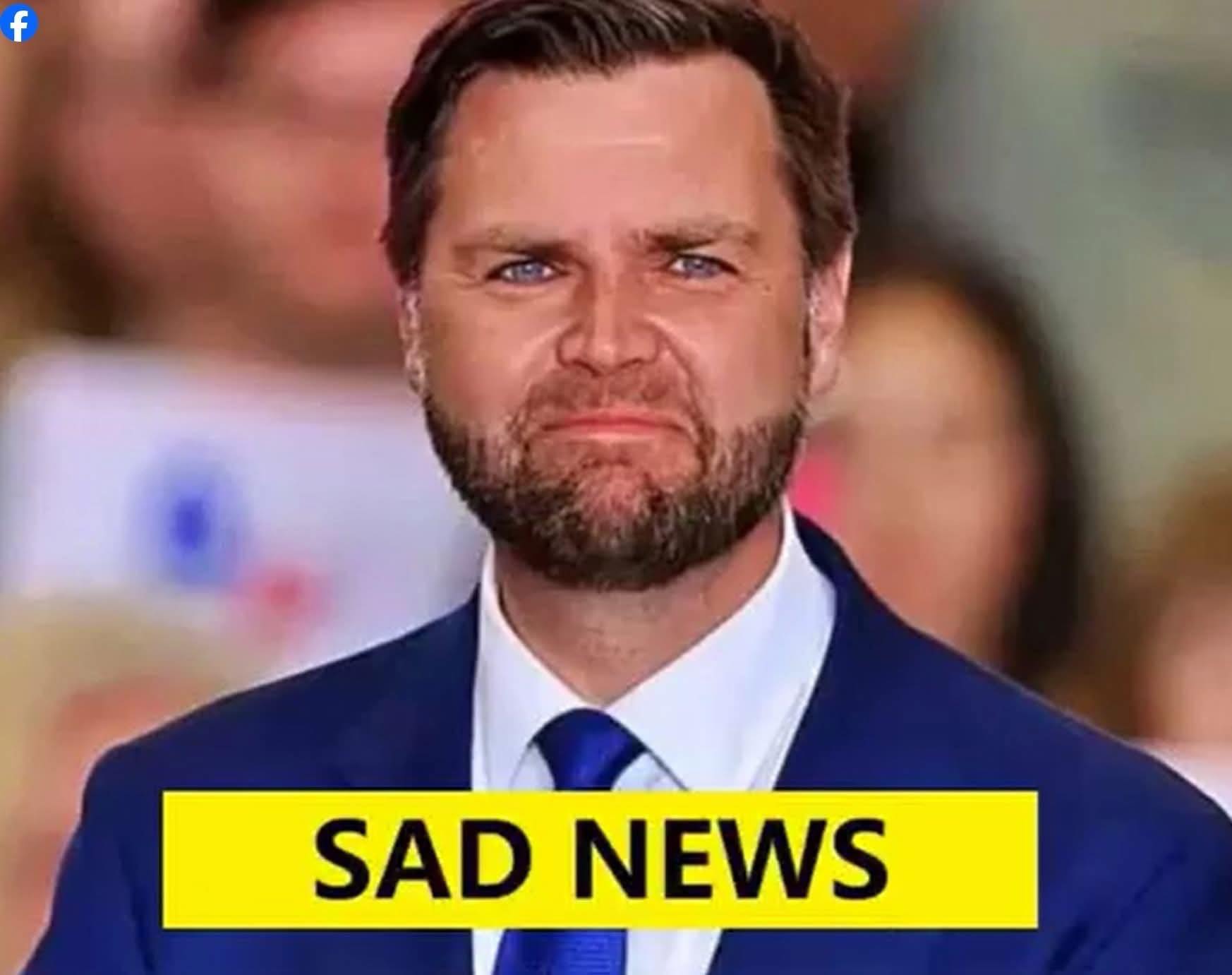 JD Vance with tears in their eyes make the sad announcement…